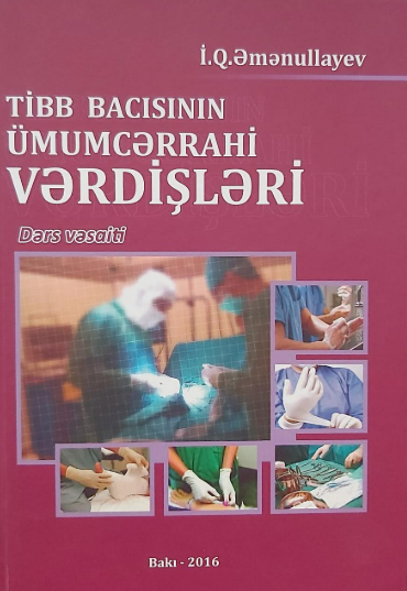 Tibb bacısının ümumcərrahi vərdişləri